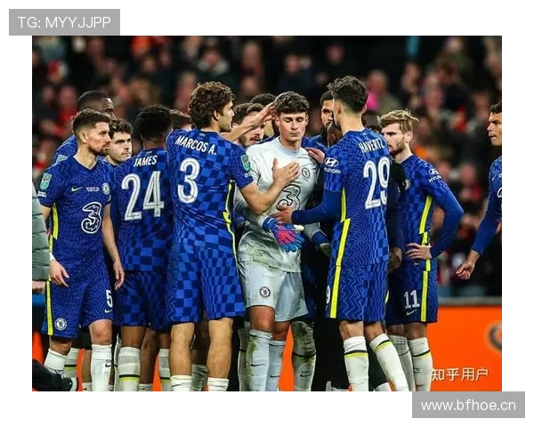 切尔西大规模引援效果争议：短期波动反映中长期整合挑战